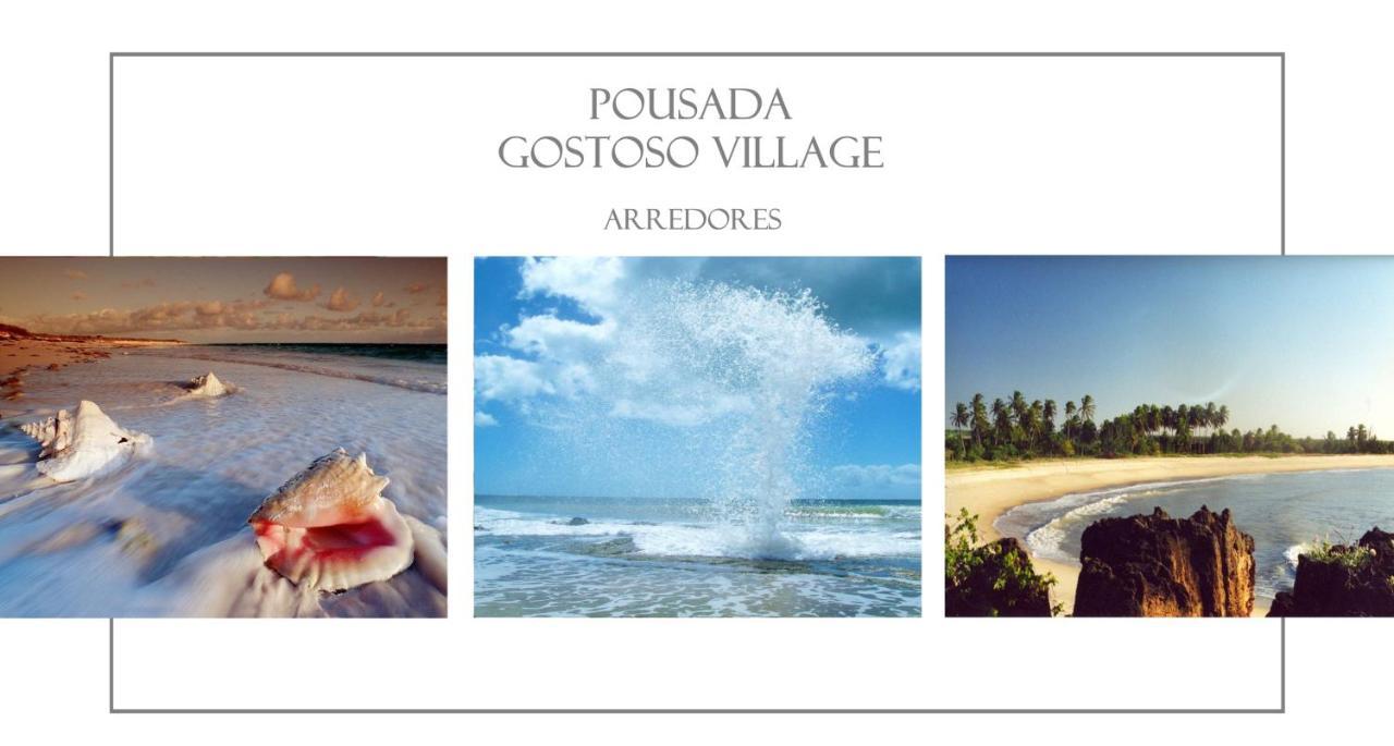 Pousada Gostoso Village Sao Miguel do Gostoso Exterior photo